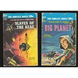 Big Planet / Slaves Of The Klau (Classic Ace Double D-295)